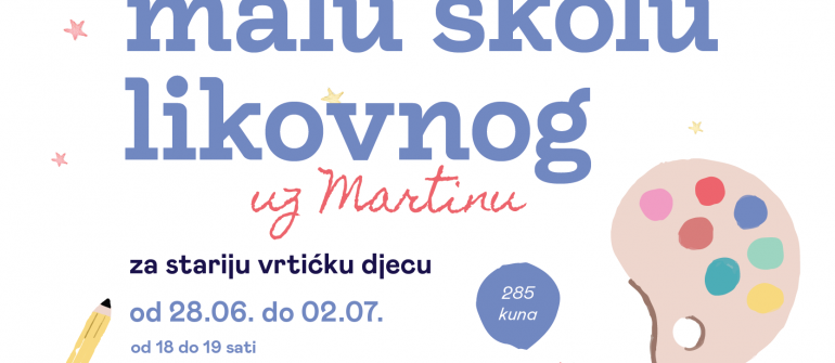 Mala škola likovnog uz Martinu