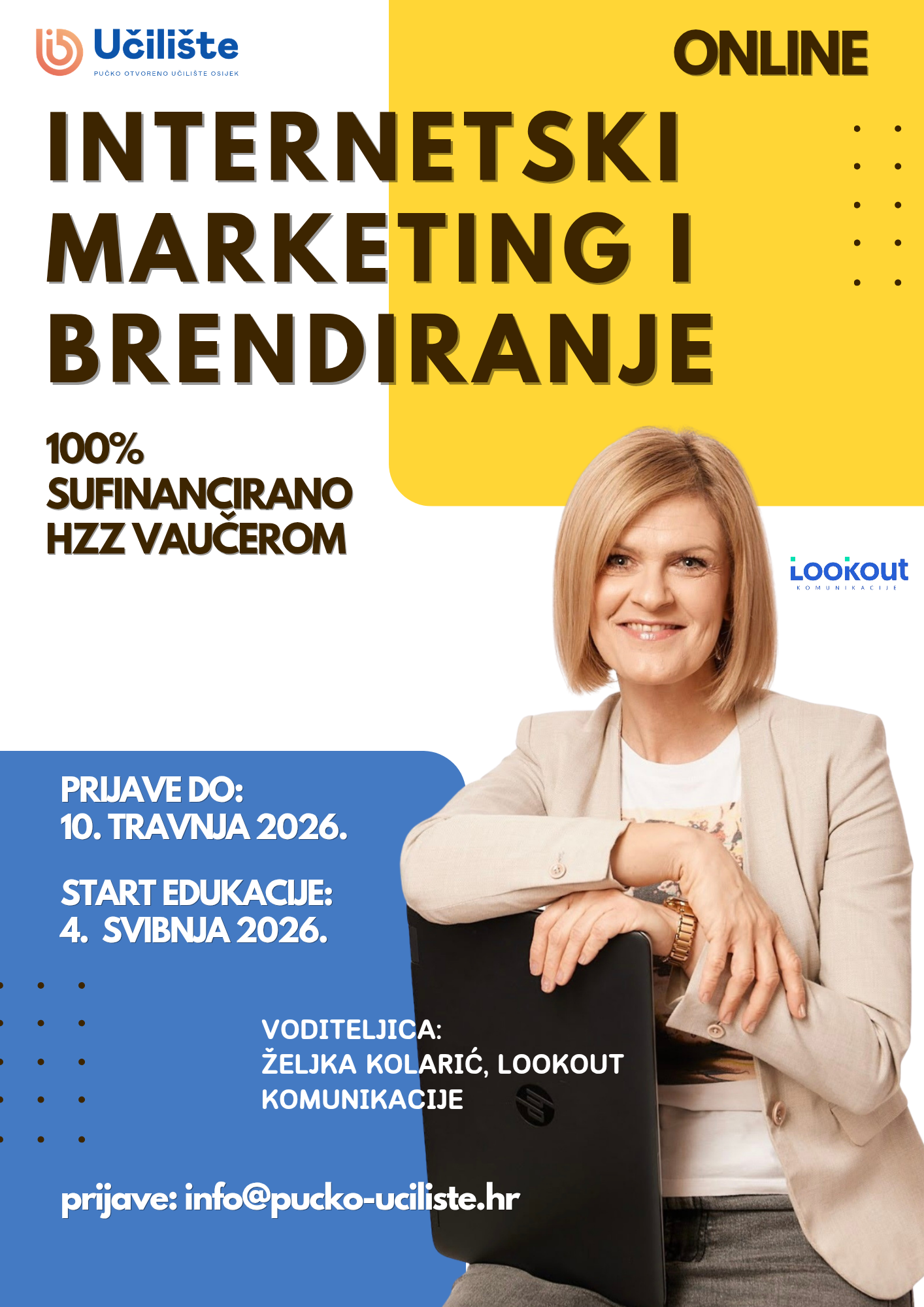 Iskoristite priliku za vaučer i upišite edukaciju Internetski marketing i brendiranje